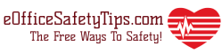 eOfficeSafetyTips.com Logo show a Heart with an EKG Pulse, and the Slogan: The Free Ways To Safety